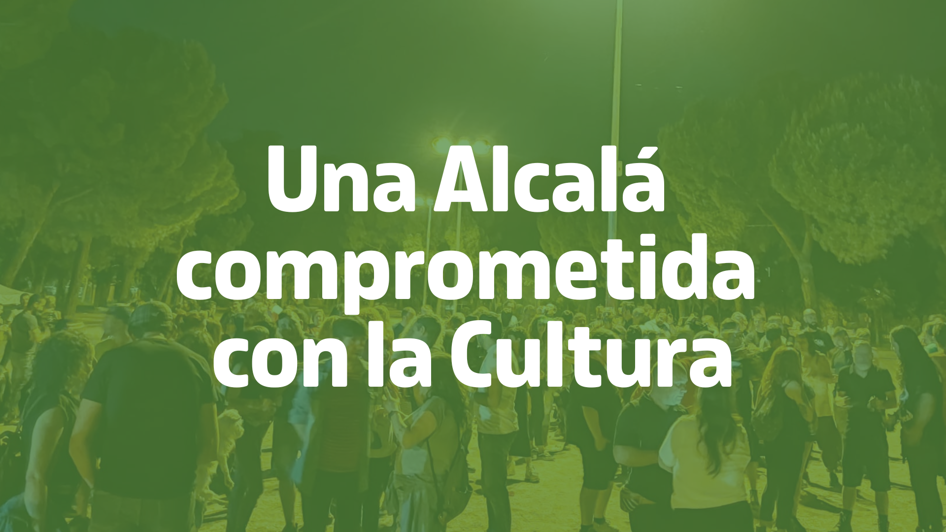 8. Una Alcalá comprometida con la Cultura